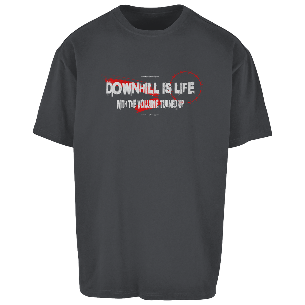 Downhill is Life - Oversize T-Shirt