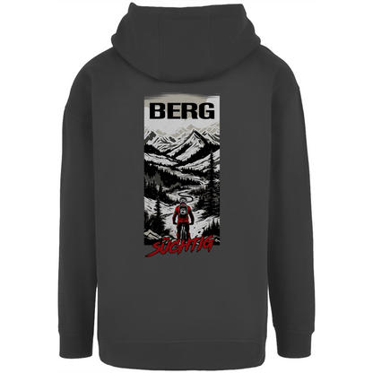 Bergsüchtig - Unisex Oversize Hoody - mit Backprint - Bergreise