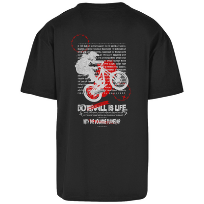 Downhill is Life - Oversize T-Shirt