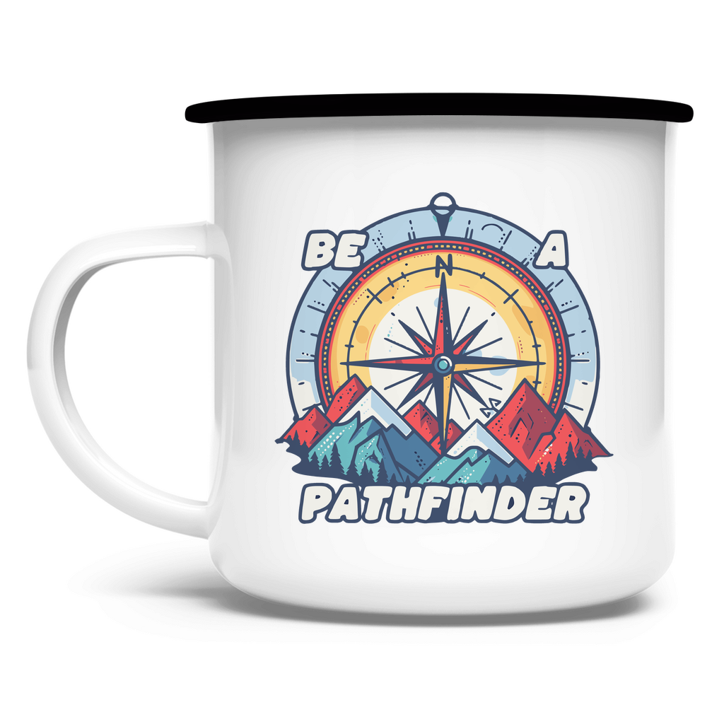 Be a Pathfinder - Emaille Tasse