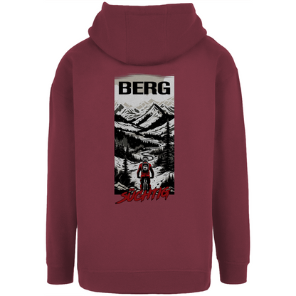 Bergsüchtig - Unisex Oversize Hoody - mit Backprint - Bergreise