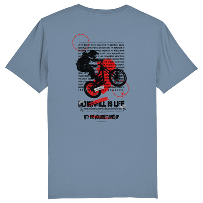 Downhill is Life - Unisex T-Shirt