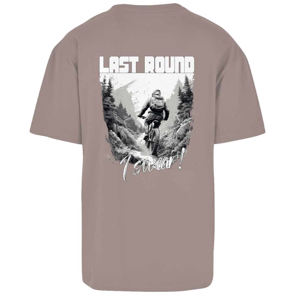 Last round I swear - Oversize T-Shirt - mit Backprint - Bergreise