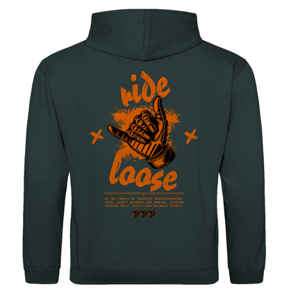 Ride Loose- Unisex Hoodie