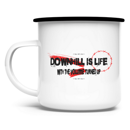 Downhill is Life - Emaille Tasse