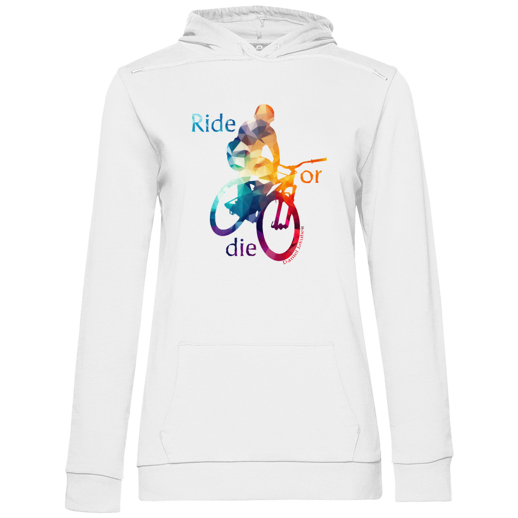 Ride or die by Daniel Jakubeit - Damen Hoodie - Bergreise