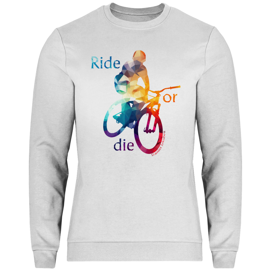 Ride or die by Daniel Jakubeit - Herren Sweatshirt - Bergreise