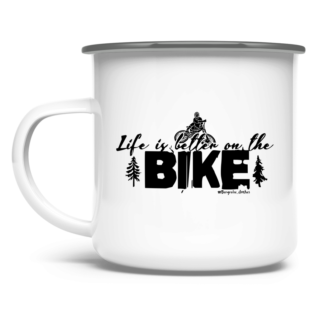 Better on the bike - Emaille Tasse