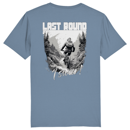 Last round I swear - Unisex T-Shirt