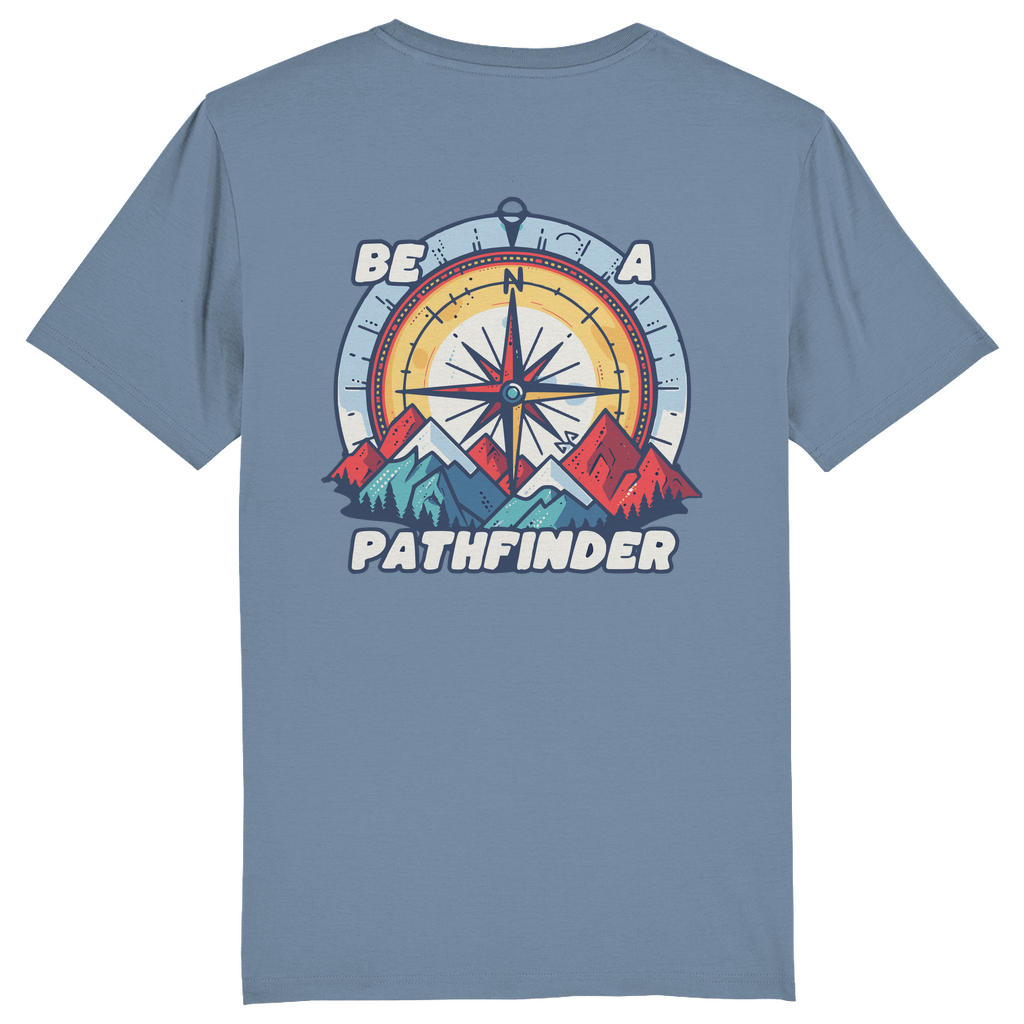 Be a Pathfinder - Unisex T-Shirt