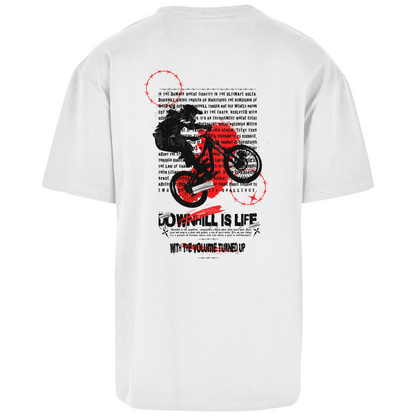 Downhill is Life - Oversize T-Shirt