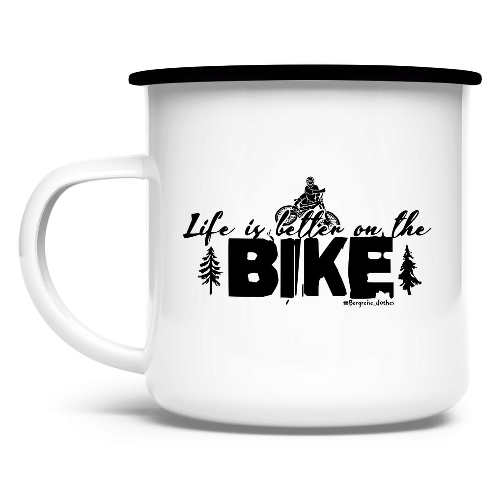 Better on the bike - Emaille Tasse