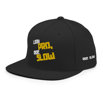 Look Pro, Ride Slow - Premium FullEmbroided Snapback