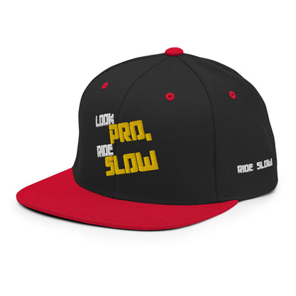 Look Pro, Ride Slow - Premium FullEmbroided Snapback