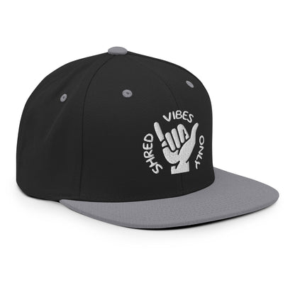 Shred Vibes Only - Snapback