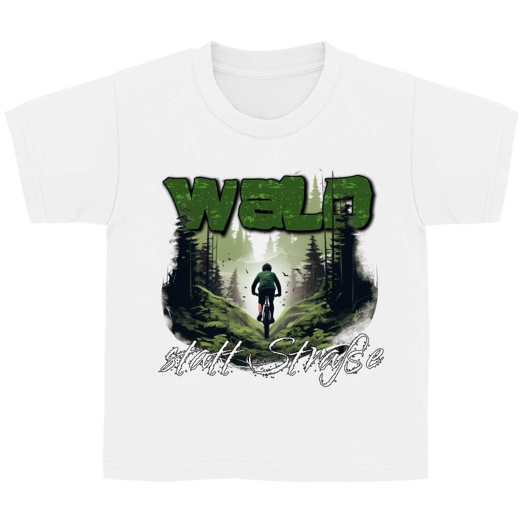 Wald statt Straße - Kinder Basic T-Shirt - Bergreise