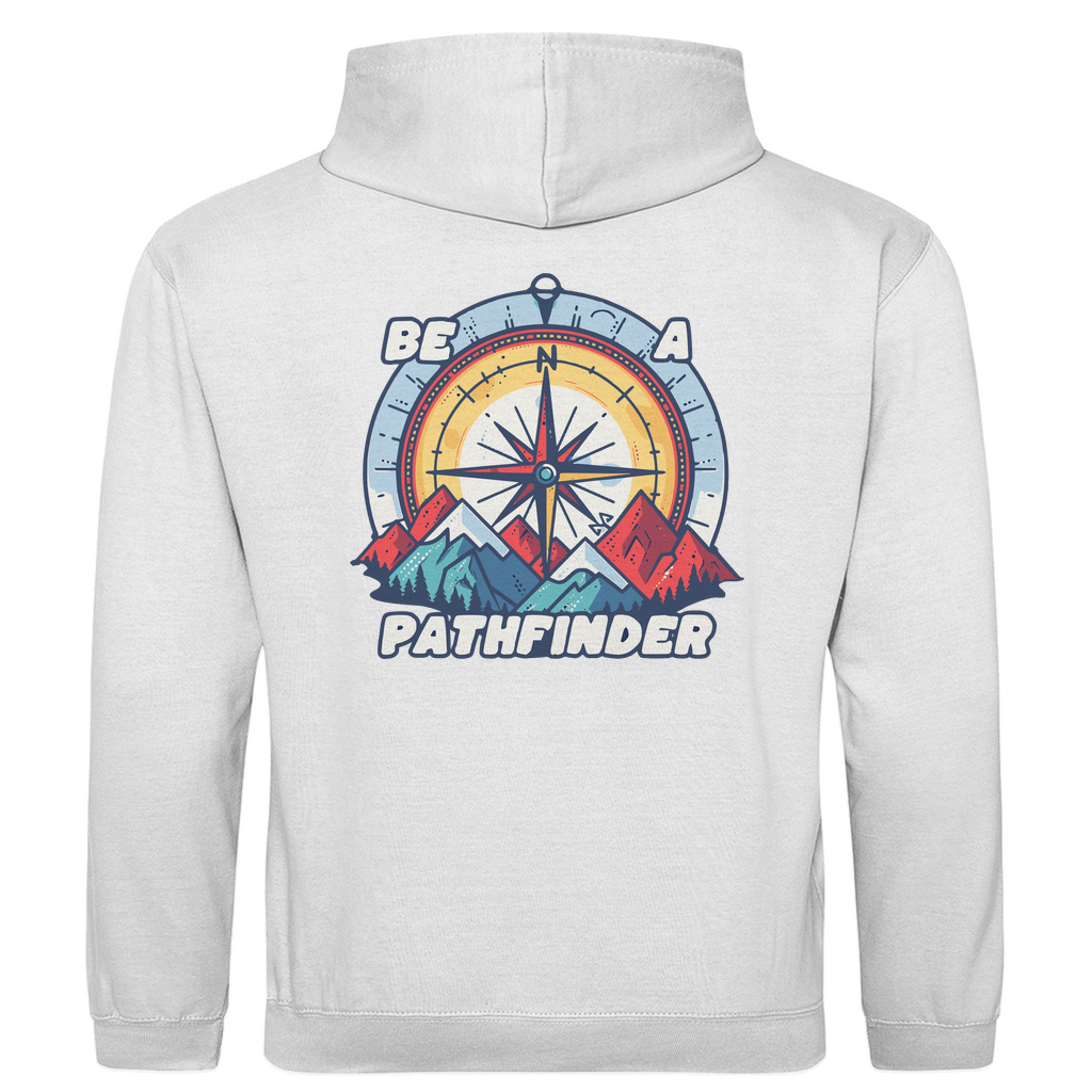 Be a Pathfinder - Unisex Hoodie