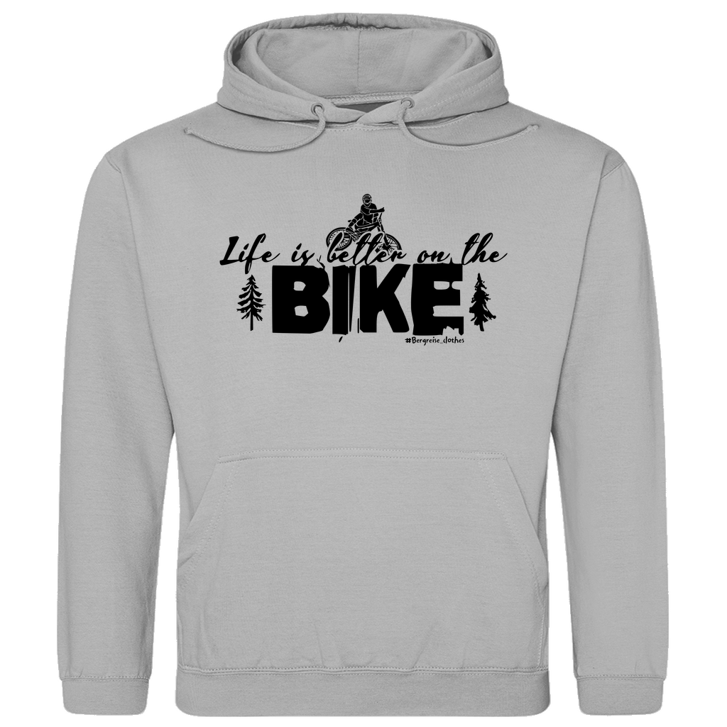 Life is better on the Bike - Unisex Hoodie